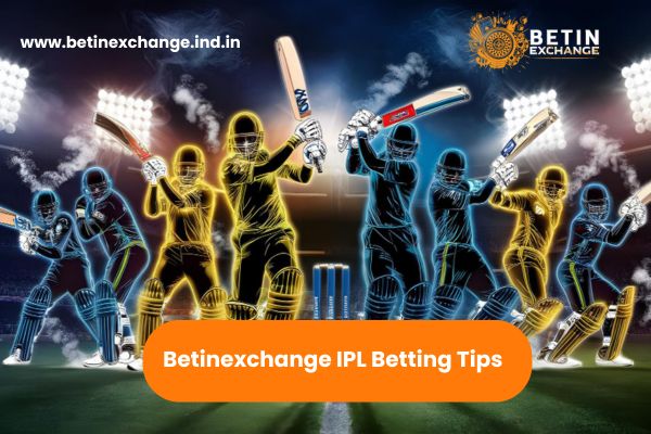 Betinexchange IPL Betting Tips